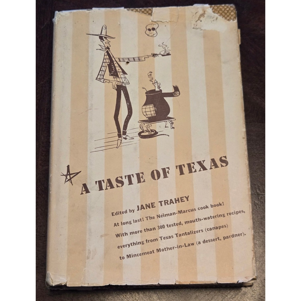 Vintage 1949 A Taste of Texas Cookbook Jane Trahey Neiman-Marcus Hardcover